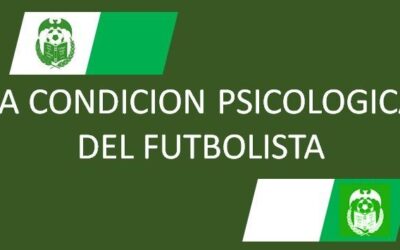 La «condición psicológica» del futbolista