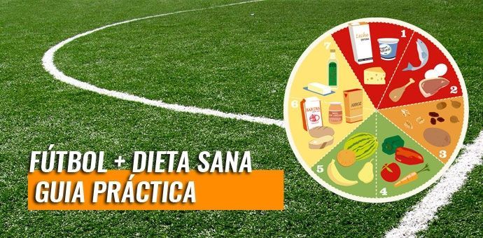 Fútbol + Dieta Sana