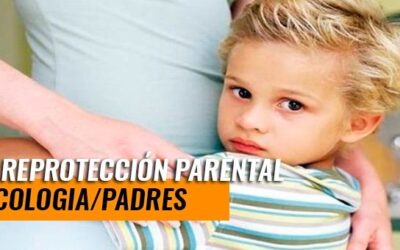 Sobreprotección parental